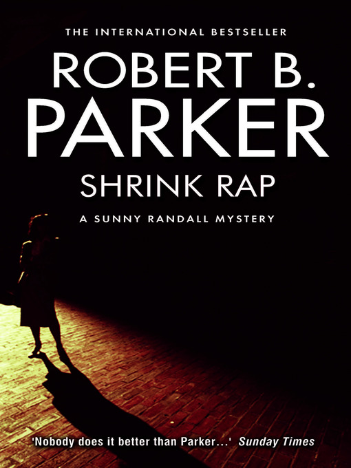 Title details for Shrink Rap by Robert B Parker - Available